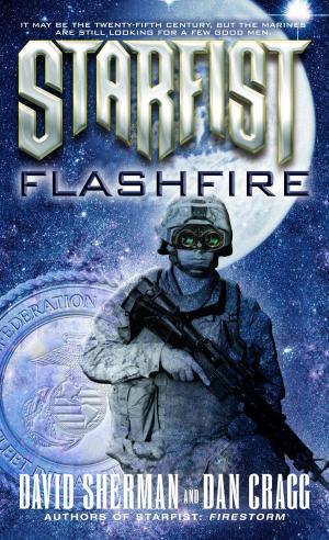 Cover of the book Starfist: Flashfire by Larry Beinhart