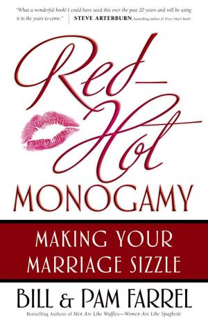 Cover of the book Red-Hot Monogamy by John Arnott, Carol Arnott
