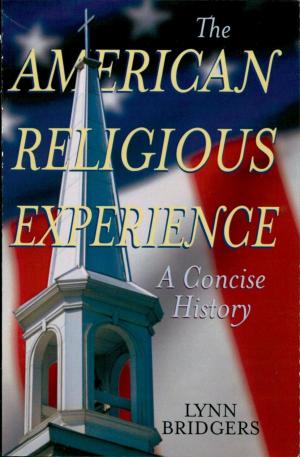 Cover of the book The American Religious Experience by James W. Ceaser, Andrew E. Busch, John J. Pitney Jr.