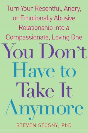 Book cover of You Don't Have to Take it Anymore