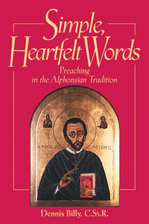 Cover of the book Simple, Heartfelt Words by Redemptorist Pastoral Publication
