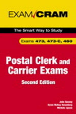 Cover of the book Postal Clerk and Carrier Exam Cram (473, 473-C, 460) by Linh Tang, Frank F. Fiore