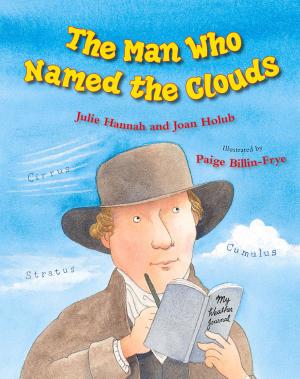 Cover of the book The Man Who Named the Clouds by Teresa Bateman