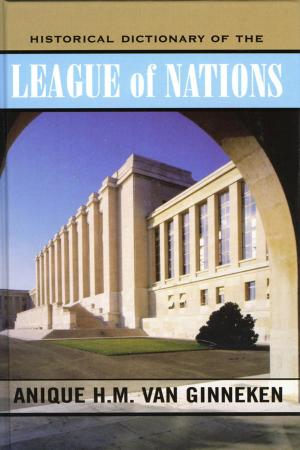 Cover of the book Historical Dictionary of the League of Nations by Harry J. Gensler