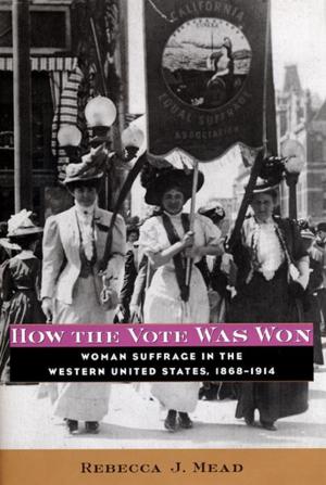 Cover of the book How the Vote Was Won by Thomas Froitzheim, Frank Hofmann