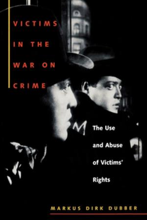 bigCover of the book Victims in the War on Crime by 