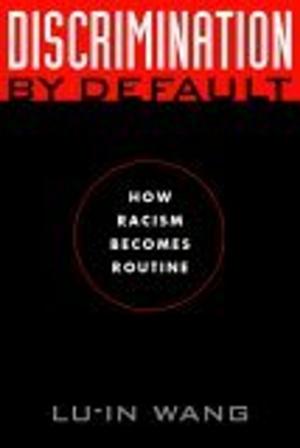 Cover of the book Discrimination by Default by Nancy Levit, Robert R.M. Verchick, Martha Minow