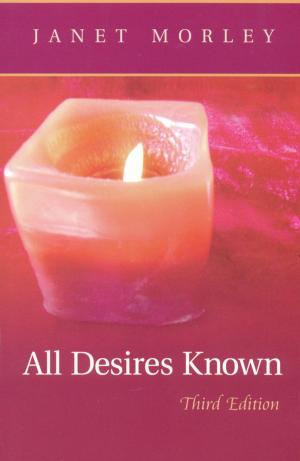 Cover of the book All Desires Known by Marcus J. Borg