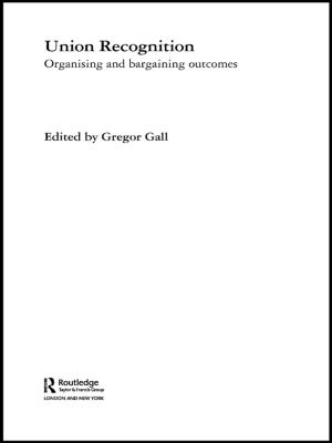 Cover of the book Union Recognition by Brian Broom