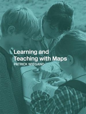 Cover of the book Learning and Teaching with Maps by Dominic Elliott, Brahim Herbane, Ethne Swartz
