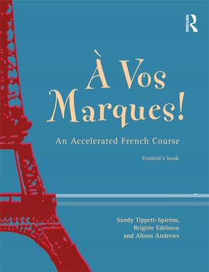 Cover of the book A Vos Marques! by Cheryl Kiser, Deborah Leipziger, J. Janelle Shubert
