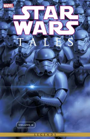 Cover of the book Star Wars Tales Vol. 6 by Clay McLeod Chapman