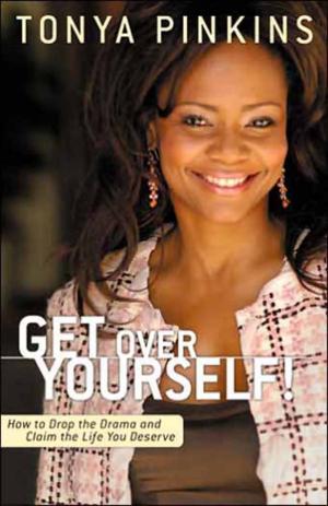 Cover of the book Get Over Yourself! by Elaine St. James