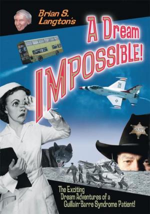 Cover of the book A Dream Impossible! by J F Harden Jr