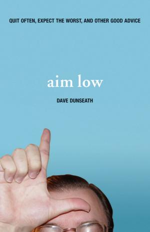 Cover of the book Aim Low by Andrew Klavan
