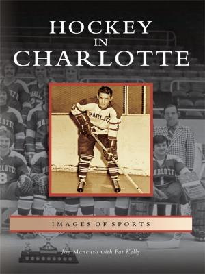 Cover of the book Hockey in Charlotte by John H. Slate, Mark Doty