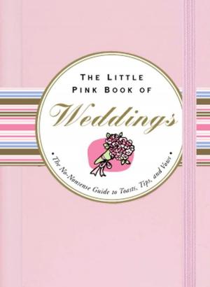 Book cover of The Little Pink Book of Weddings
