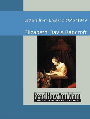 Cover of the book Letters From England: 18461849 by Marie Corelli
