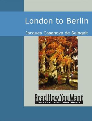 Cover of the book London To Berlin by Galsworthy, John