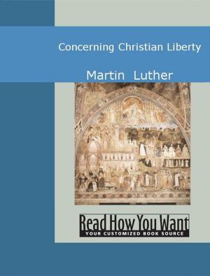 Cover of the book Concerning Christian Liberty by Max Beerbohm