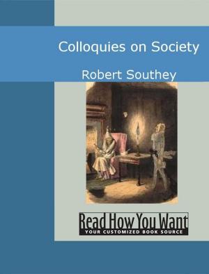 Cover of the book Colloquies On Society by Cherbuliez, Victor