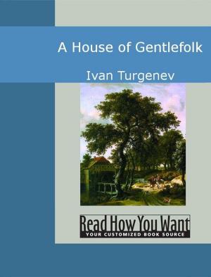 Cover of the book A House Of Gentlefolk by Hayes J.M.