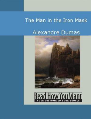 Cover of the book The Man In The Iron Mask by James Boswell