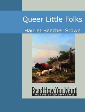 Cover of the book Queer Little Folks by Harte Bret