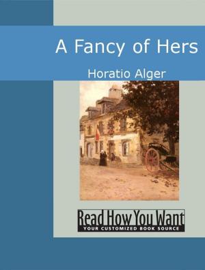 Cover of the book A Fancy Of Hers by Synan, Vinson, Fox, Charles R.