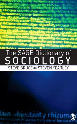Cover of the book The SAGE Dictionary of Sociology by Kate Anthony, DeeAnna Merz Nagel