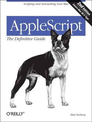 Cover of the book AppleScript: The Definitive Guide by Bonnie Biafore, Amy E. Buttell, Carol Fabbri