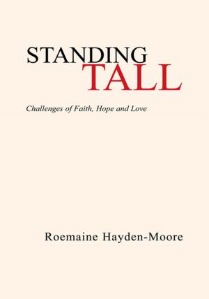 Cover of the book Standing Tall by Steve Solomon