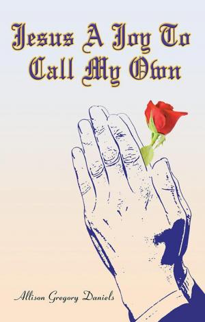 Cover of the book Jesus a Joy to Call My Own by Ismail Rifaat