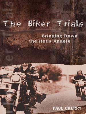 Cover of the book The Biker Trials by Johnny Kampis