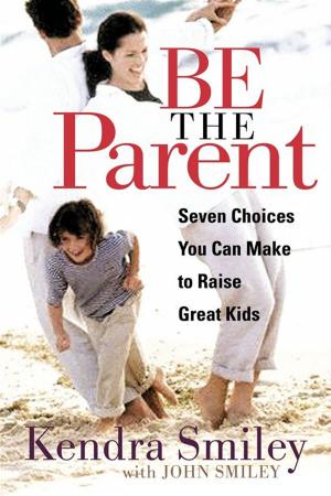 Book cover of Be the Parent