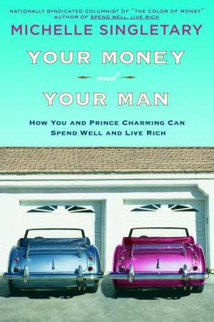 Cover of the book Your Money and Your Man by Betina Krahn