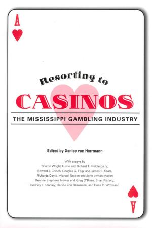 Cover of the book Resorting to Casinos by Simon J. Bronner