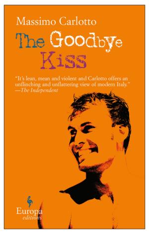 Cover of the book The Goodbye Kiss by Zane Lovitt