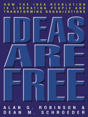 Cover of the book Ideas Are Free by Susan Fowler