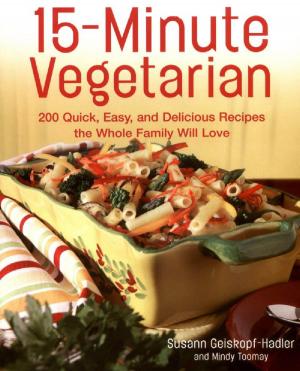 Cover of the book 15-Minute Vegetarian Recipes by Robert Vetica, Salma Hayek, Debra Messing