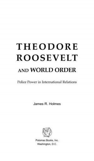 Cover of Theodore Roosevelt and World Order