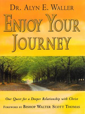 Cover of the book Enjoy your Journey by Coz Crosscombe, Bill Krispin