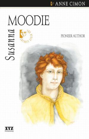 Cover of the book Susanna Moodie by Douglas LePan, Michael Gnarowski