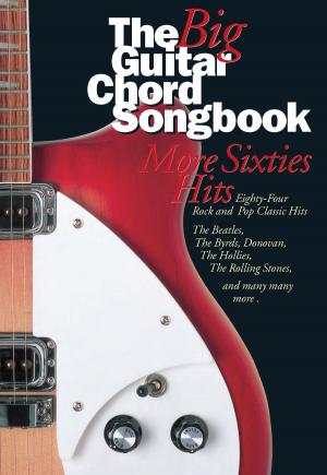 Cover of the book The Big Guitar Chord Songbook: More Sixties Hits by David Arnold, Michael Price