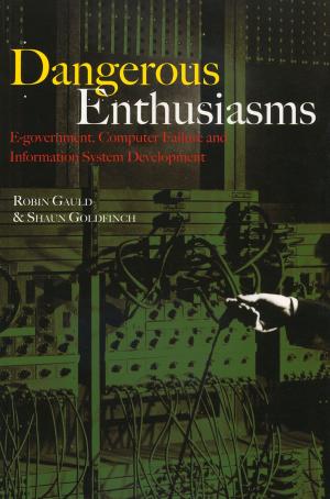 Cover of the book Dangerous Enthusiasms by Paul Whitinui, Dan Hikuroa
