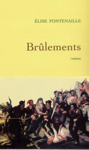 Cover of the book Brûlements by Laurent Chalumeau