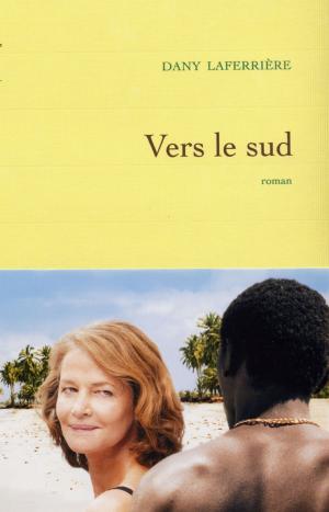 Cover of the book Vers le sud by Jean-Marie Rouart