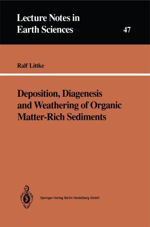 Cover of the book Deposition, Diagenesis and Weathering of Organic Matter-Rich Sediments by Lorenzo Alibardi