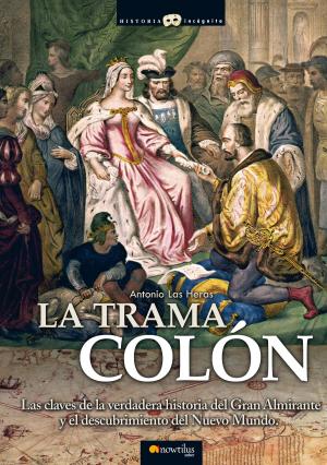 Cover of the book La trama Colón by Javier Martínez-Pinna