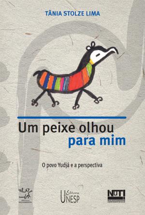 Cover of the book Um peixe olhou pra mim by Lin Chau Ming, Wenhua, Wang, Renata Cardoso Magagnin